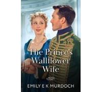 The Princes Wallflower Wife (ebook)