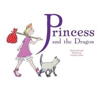 The Princess and the Dragon: Fairytale with a twist