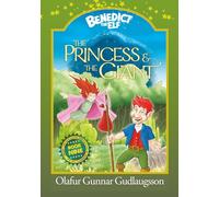 The Princess and the Giant (The Chronicles of Benedict the Elf)
