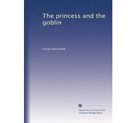 The princess and the goblin
