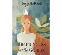 The Princess and the Goblin