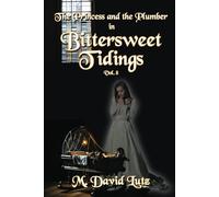 The Princess and the Plumber in: Bittersweet Tidings: 8