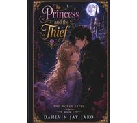 The Princess and the Thief