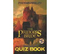 The Princess Bride Unauthorized Quiz Book