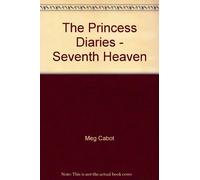 The Princess Diaries - Seventh Heaven