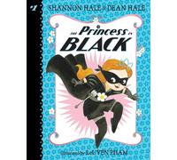 The Princess in Black: 1 – Candlewick Press