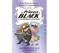 The Princess in Black and the Mysterious Playdate