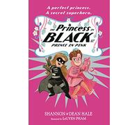 The Princess in Black and the Prince in Pink: 10