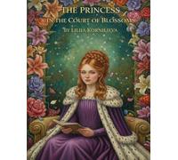 The Princess in the Court of Blossoms