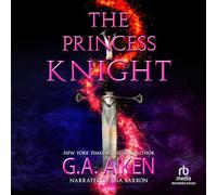The Princess Knight (The Scarred Earth Saga)