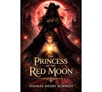 The Princess of the Red Moon
