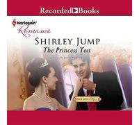 The Princess Test: Once upon a Kiss