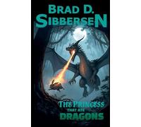 The Princess That Ate Dragons