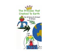 The Princess That Crashed To Earth