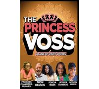 THE PRINCESS VOSS: Volume of Short Stories