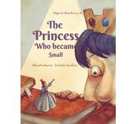 The Princess Who Became Small