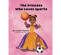 The Princess Who Loves Sports