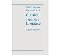 The Princeton Companion to Classical Japanese Literature