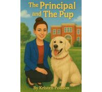 The Principal and The Pup