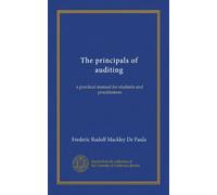 The principals of auditing: a practical manual for students and practitioners