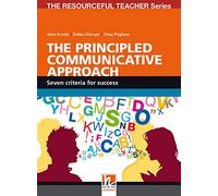 THE PRINCIPLED COMMUNICATIVE APPROACH (YOUNG READERS)
