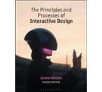 The Principles And Processes Of Interactive Design