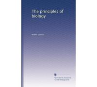 The principles of biology: Volume 2