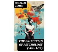 The Principles Of Psychology (vol. 1&2) (ebook)