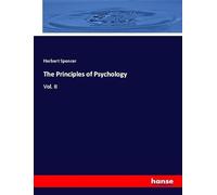 The Principles of Psychology: Vol. II