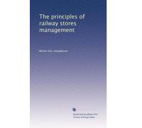 The principles of railway stores management