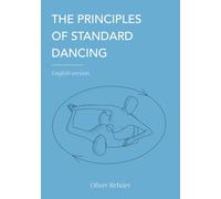 The Principles of Standard Dancing: English version