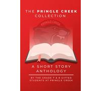 The Pringle Creek Collection: A Short Story Anthology