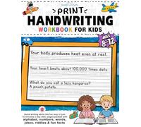 The Print Handwriting Workbook for Kids Ages 8-12: Ultimate Practice Book to Improve Handwriting, Strengthen Pencil Control & Build Confidence with over 500 Fun & Learning Activities