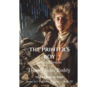 The Printer's Boy: Isaiah Thomas (Series 51: The Sons of Liberty)