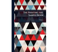 The Printing Art Sample Book
