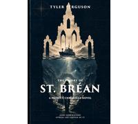 The Priory of St. Bréan (Project Chronicle)