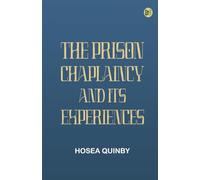 The Prison Chaplaincy, And Its Experiences