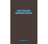 The Prison Reform Book (ebook)