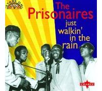 The Prisonaires - Just Walkin In The Rain