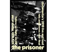 The Prisoner - Documentary 2010 Live & Loud [Alemania] [DVD]