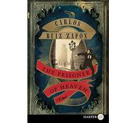 The Prisoner of Heaven: A Novel