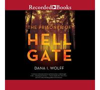 The Prisoner of Hell Gate
