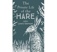 The Private Life Of The Hare