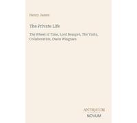 The Private Life: The Wheel of Time, Lord Beaupré, The Visits, Collaboration, Owen Wingrave