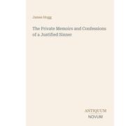 The Private Memoirs and Confessions of a Justified Sinner