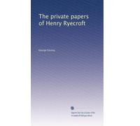 The private papers of Henry Ryecroft