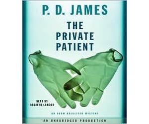 The Private Patient Publisher: Random House Audio; Unabridged edition