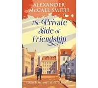 The Private Side of Friendship: One city. Six strangers. A nation divided. The time of their lives.