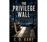 The Privilege Wall: A Declan Vale Legal Thriller (Declan Vale Legal Thriller Series)