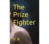 The Prize Fighter